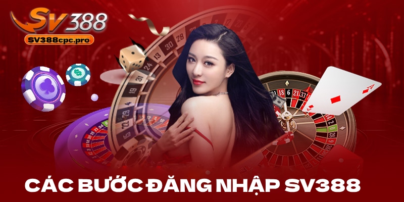 Các bước đăng nhập SV388 cực đơn giản dành cho newbie