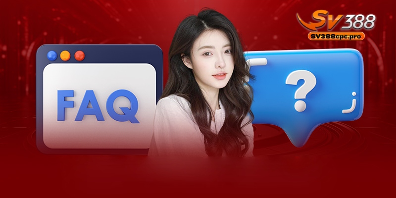 Câu hỏi thường gặp (FAQ)